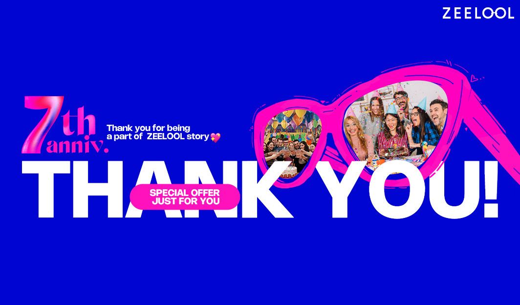 ZEELOOL Launches 7th Anniversary Limited Time Sale